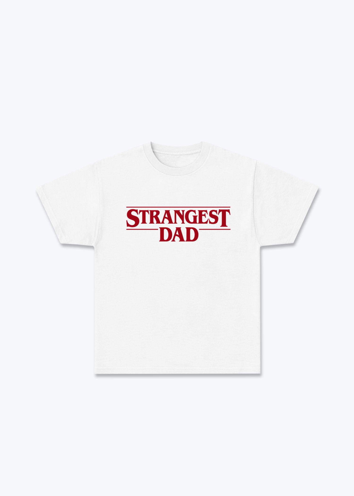 Strangest Dad Regular Shirt - White Front (Designed)