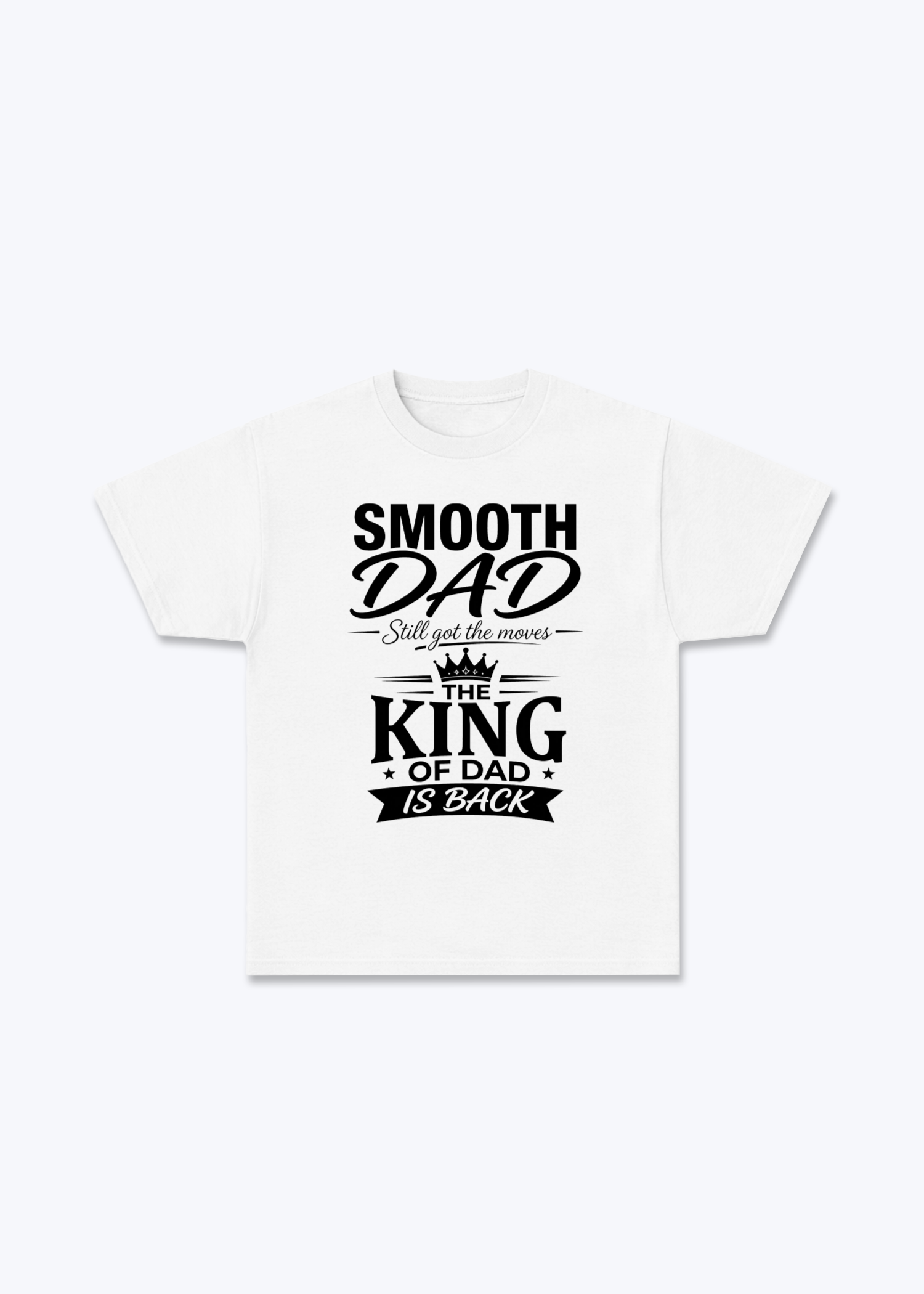 King of Dad Regular Shirt - White Front (Designed)