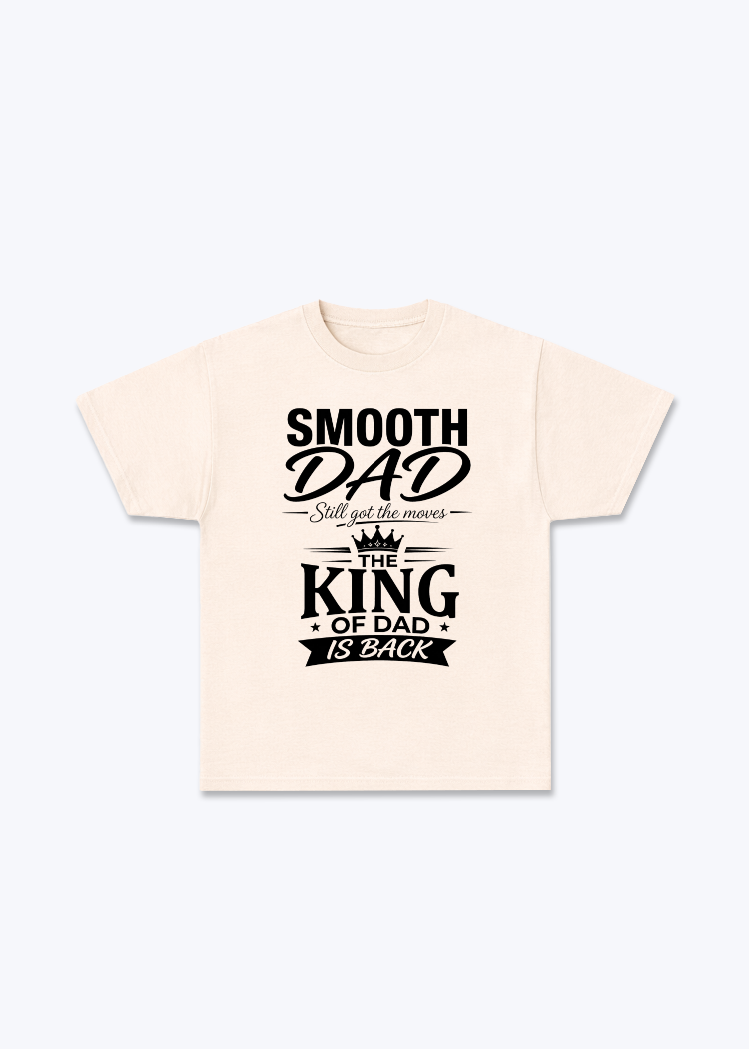 King of Dad Regular Shirt - Beige Front (Designed)
