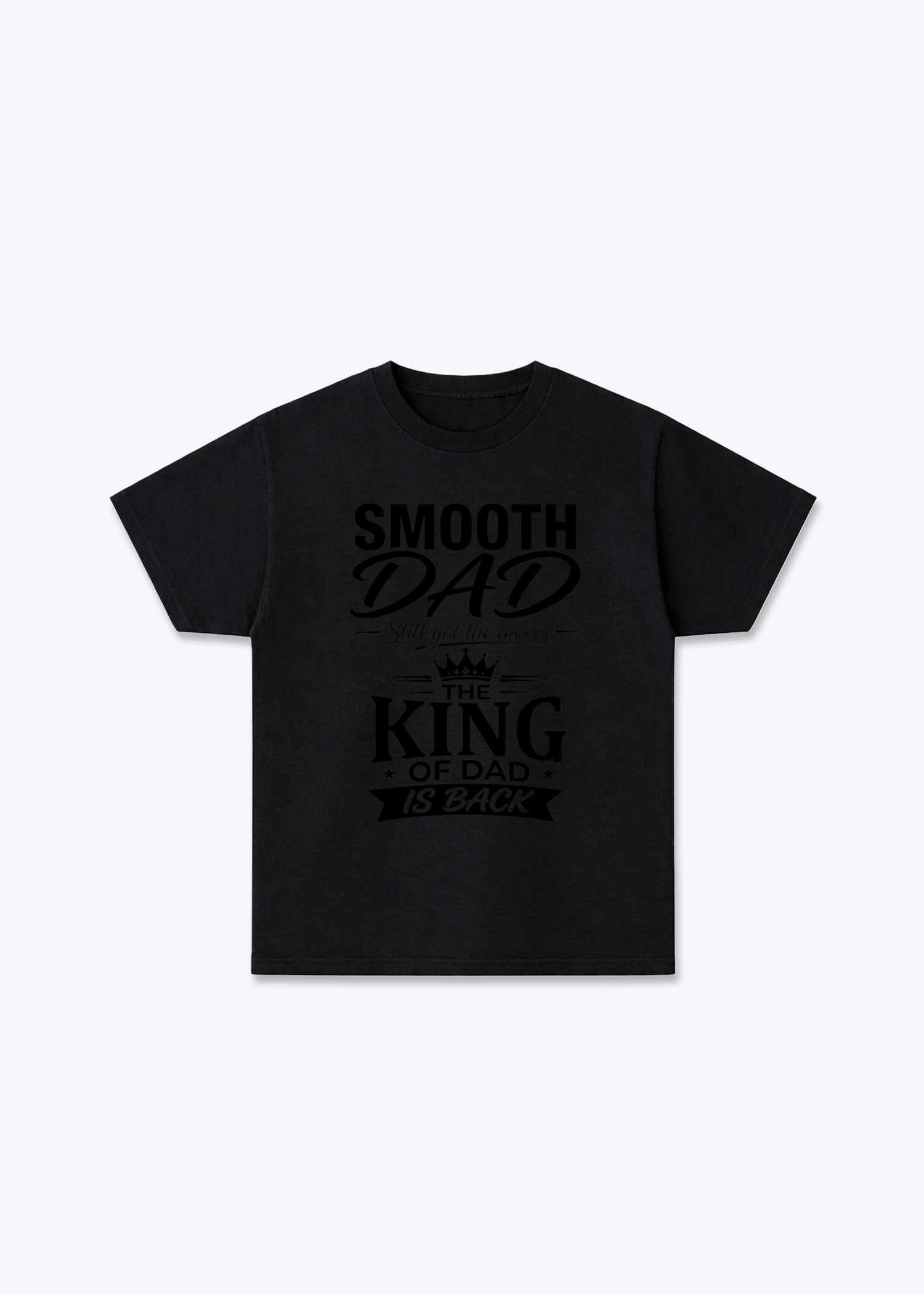 King of Dad Regular Shirt - Black Front (Designed)