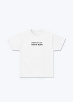 I have Kids Regular Shirt - White Front (Designed)