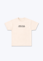 I have Kids Regular Shirt - Beige Front (Designed)
