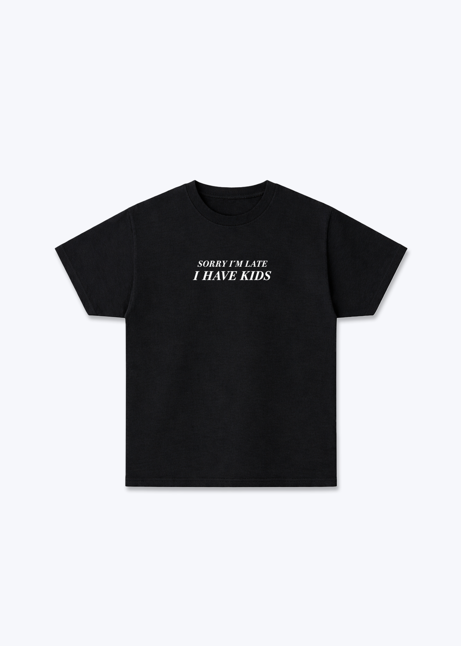I have Kids Regular Shirt - Black Front (Designed)