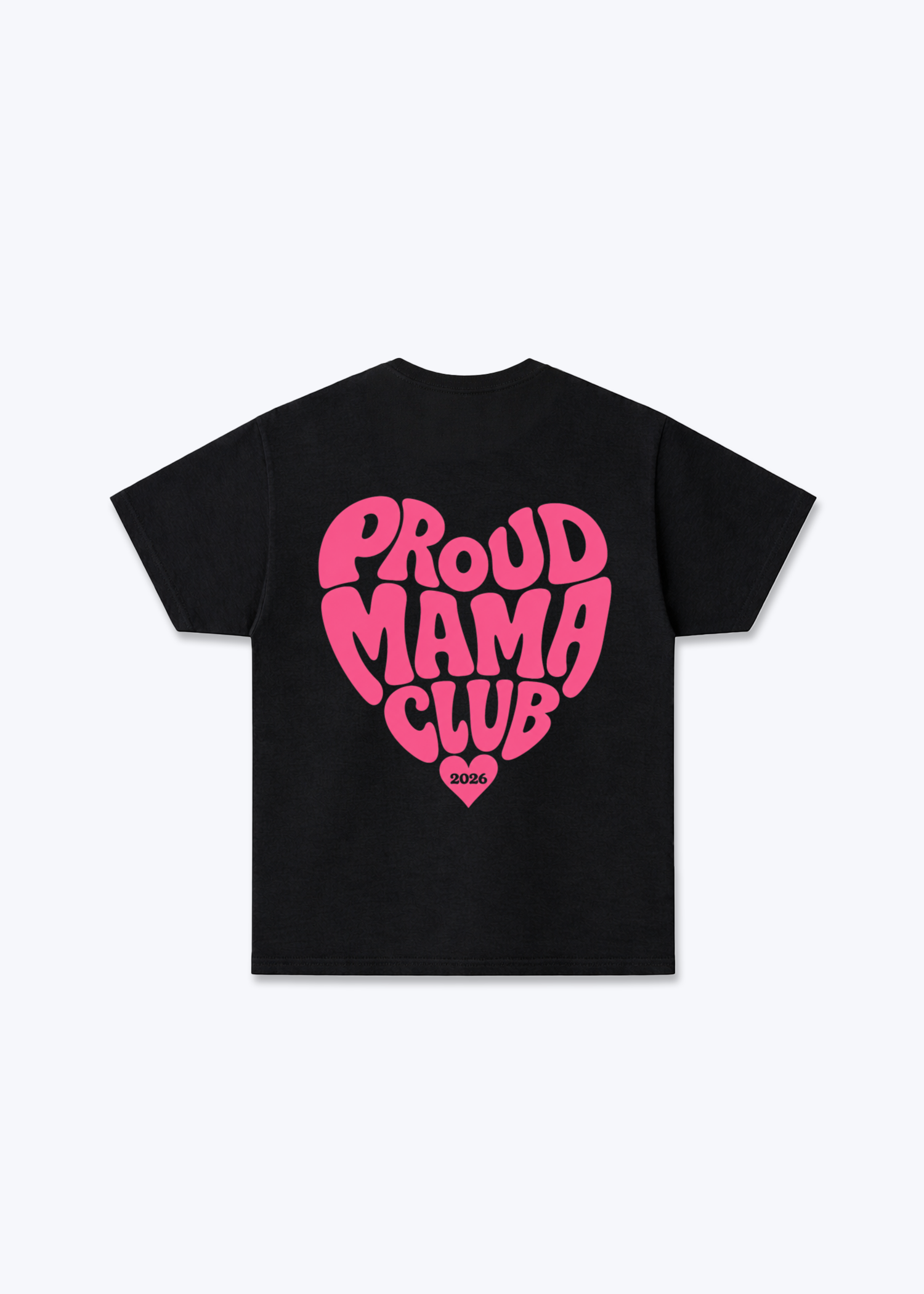 Proud Mama Club Regular Shirt - Black Back (Designed)